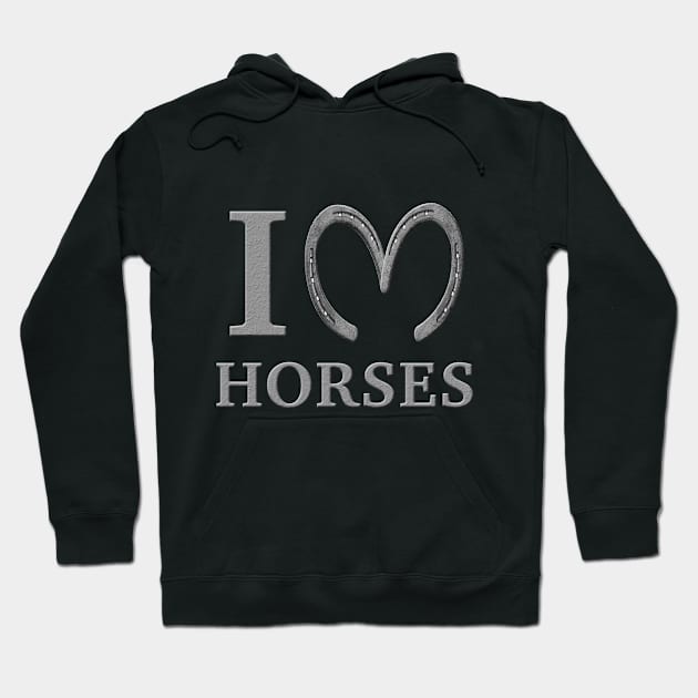 I <3 Horses Hoodie by BlaineC2040